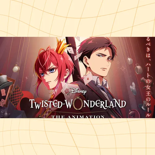 Что нужно знать об аниме по игре Twisted-Wonderland: сюжет, каст и дата выхода